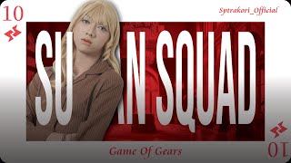 SULTAN SQUAD 2 : GOG - Episode 10