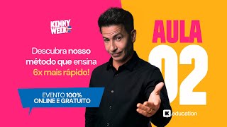 KENNY WEEK - AULA 2
