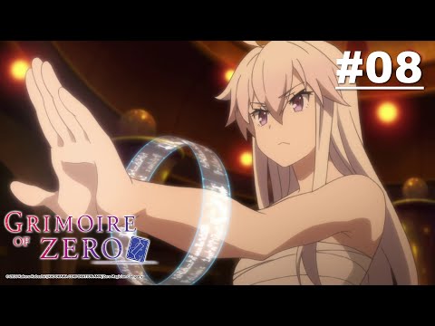 Grimoire of Zero - Episode 08 [English Sub]