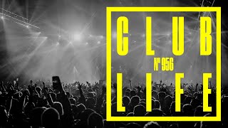 CLUBLIFE by Tiësto Episode 956