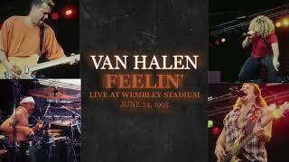 Feelin’ (Live at Wembley Stadium, London, UK, 6/24/95)