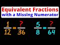 Finding Equivalent Fractions with Unknown Numerators