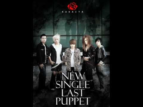 Kudaita - Last Puppet [3rd single]