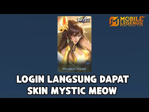 LOGIN DAPAT SKIN LESLEY MYSTIC MEOW GRATIS