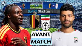 🏆 Belgique 🇧🇪⚡️🇮🇷 Iran - Rudi Garcia doit faire changements !