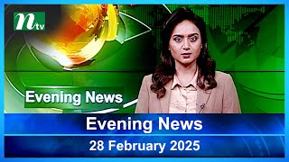 🟢 Evening News | 28 February 2025 | Latest English Bulletin | NTV Latest News Bulletin | NTV Global