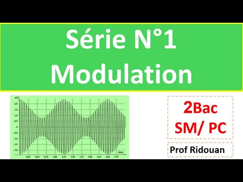 Série d'exercices N°1 modulation 2Bac