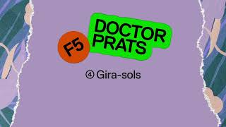 DOCTOR PRATS - GIRA-SOLS (Vídeo Lyric)