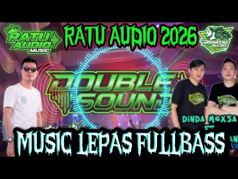 🟠REMIX LAMPUNG TERBARU 2026✴️RATU AUDIO MUSIC LEPAS EDISI MALAM✴️IRAMA SULING SUNGKAI VJ ROFA/MEXSA🔥