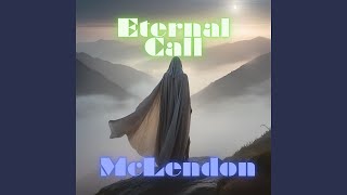 Eternal Call - McLendon