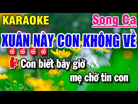 Karaoke Xuân Này Con Không Về Nhạc Sống Song Ca | Beat Huỳnh Anh