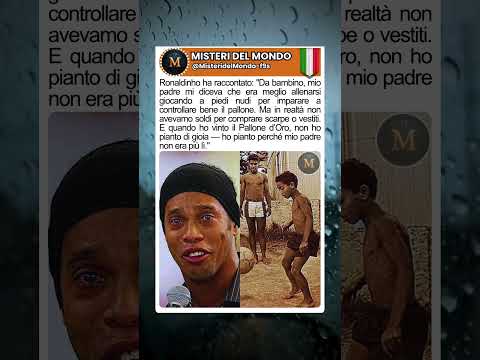 Ronaldinho e il ricordo commovente del padre
