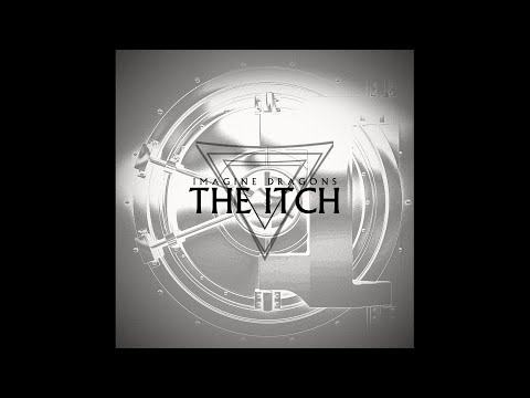 Monica (Demo) (The Itch Mix) - Imagine Dragons