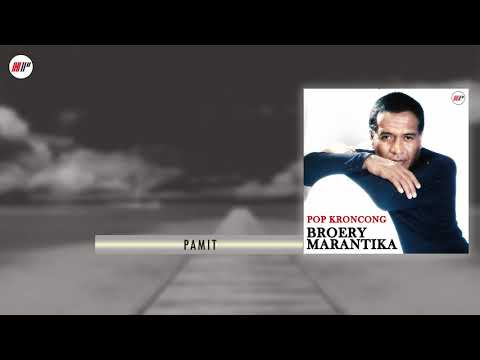 Broery Marantika - Pamit (Versi Keroncong) (Official Audio)