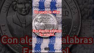 MONEDA AMERICANA CON ALGUNAS PALABRAS EN ESPAÑOL!!