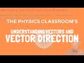 Identifying Vector Direction and Conventions