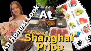 Is Living in Shanghai Affordable？Full Price List: Fruits, Meat, Dairy & Home Appliances