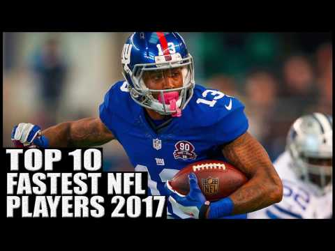 Top 10 Fastest Players in the NFL 2017