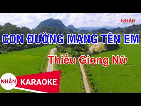 Con Đường Mang Tên Em (Karaoke Beat) – Thiếu Giọng Nữ