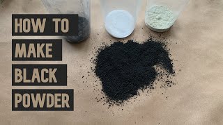 How to Make High Quality Black Powder For Fireworks
