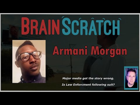 Who Killed Armani Dante Morgan?  BRAINSCRATCH