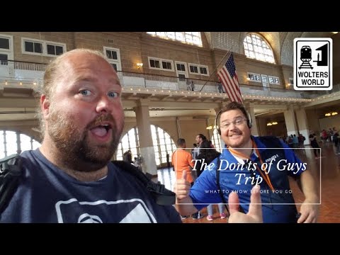 What NOT to do on a Guy's Trip - Wolters World