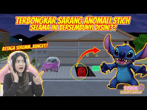 TIDAAAKKK..GAK NYANGKA ADA MAKHLUK ANOMALI STICH DISINI?? HORORRR!! SAKURA SCHOOL SIMULATOR-PART 802