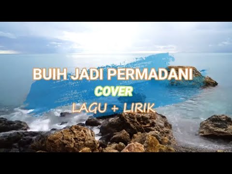 Buih Jadi Permadani - Dona Leona | Musik Lyrik