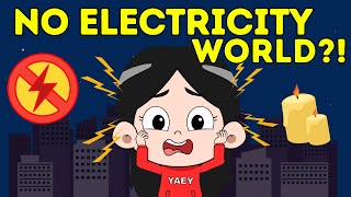 If the World Had No Electricity | Siowei World