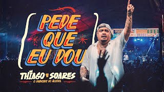Thiago Soares - Pede Que Eu Dou (Ao Vivo)