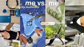 me vs. me⚡️showing up on the hard days + finding motivation again