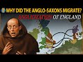 Anglo-Saxon Migration and Influence