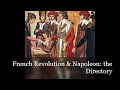 Exploring the Directory: Government in Revolutionary France