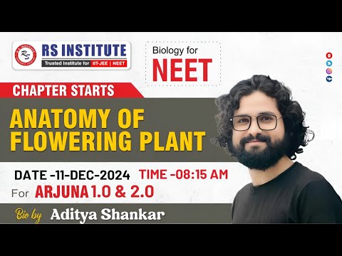 ANATOMY OF FLOWERING PLANT L-3 | ARJUNA 1.0&2.0 BATCH | BY ADITYA SIR | BEST NEET COACHING IN KANPUR