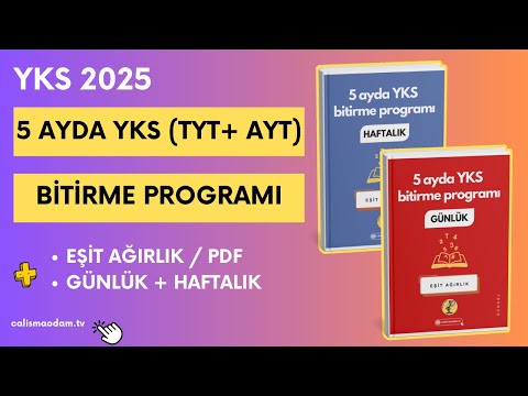 5 Ayda YKS (TYT + AYT) Bitirme Programı 🎯 Eşit Ağırlık / 2025 Tayfa / Pdf