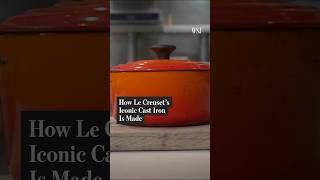 How Le Creuset's Cast Iron Dutch Oven Is Made