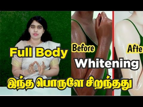 உடல் முழுவதும் நிறம் பெற விட்டில இருக்குற இந்த பொருளே போதும் |  Full Body Whitening Home Remedy