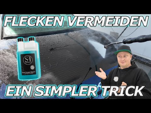 ⚠️ Flecken & Schlieren nach dem Waschen mit Versiegelungsshampoo? Dieser Tipp kann es verhindern! ⚠️