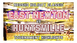 Neosho Holiday Classic Tournament-- East Newton vs. Huntsville Game Highlights