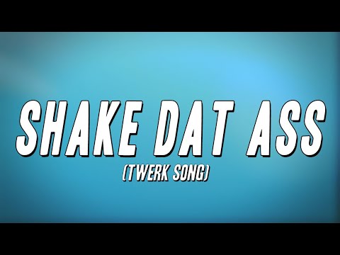 BossMan Dlow - Shake Dat Ass (Twerk Song) [Lyrics]