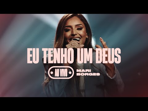 Mari Borges - Eu Tenho Um Deus (Teaser)