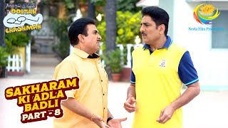 Chaos को अपने Control में कैसे लेगा Jetha? |Taarak Mehta Ka Ooltah Chashmah | Sakharam Ki Adla Badli