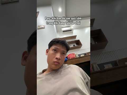 Khi tôi đẻ con quá sớm trong khi đang tuổi ăn chơi kiểu