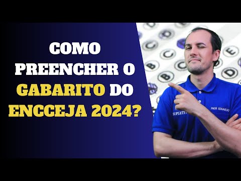 COMO PREENCHER O GABARITO DO ENCCEJA 2024?