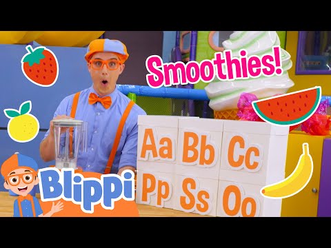 Blippi's Yummy Alphabet Smoothie! HealthyFood for Kids 🍓🍇🍌 | Educational Videos with Blippi
