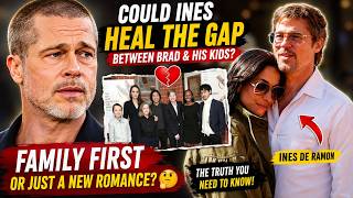 Bridging the Gap: Could Ines de Ramon Help Heal Brad Pitt's Relationship with His Kids?