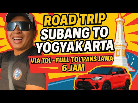 ROAD TRIP SUBANG TO YOGJAKARTA VIA TOL - FULL TOL TRANS JAWA 6 JAM‼️