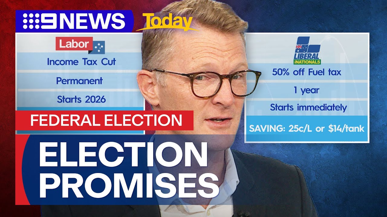 Breaking down the federal election campaign promises | 9 News Australia
