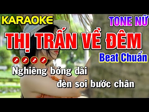 Thị Trấn Về Đêm Karaoke Bolero Nhạc Sống Tone Nữ ( BEAT CHUẨN ) | Nàng Thơ Karaoke