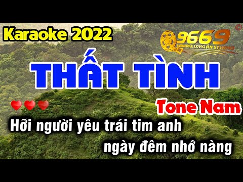 Karaoke THẤT TÌNH Tone Nam – Nhạc Hoa Lời Việt | Style Cha Cha Cha Thần Thánh Bass Căng 360 độ